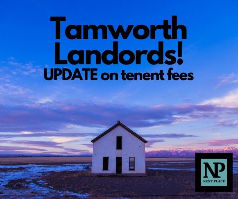 TAMWORTH Landlords - An Important Update on Tenant Fees 