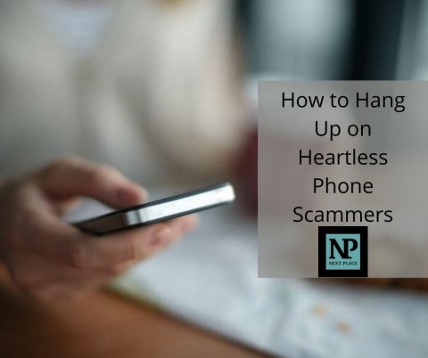 How to Hang Up on Heartless Phone Scammers 