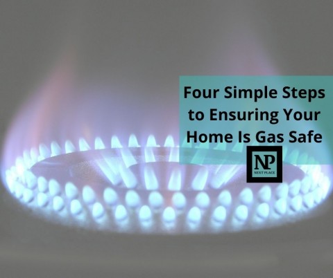 Four Simple Steps to Ensuring Your Home Is Gas Safe