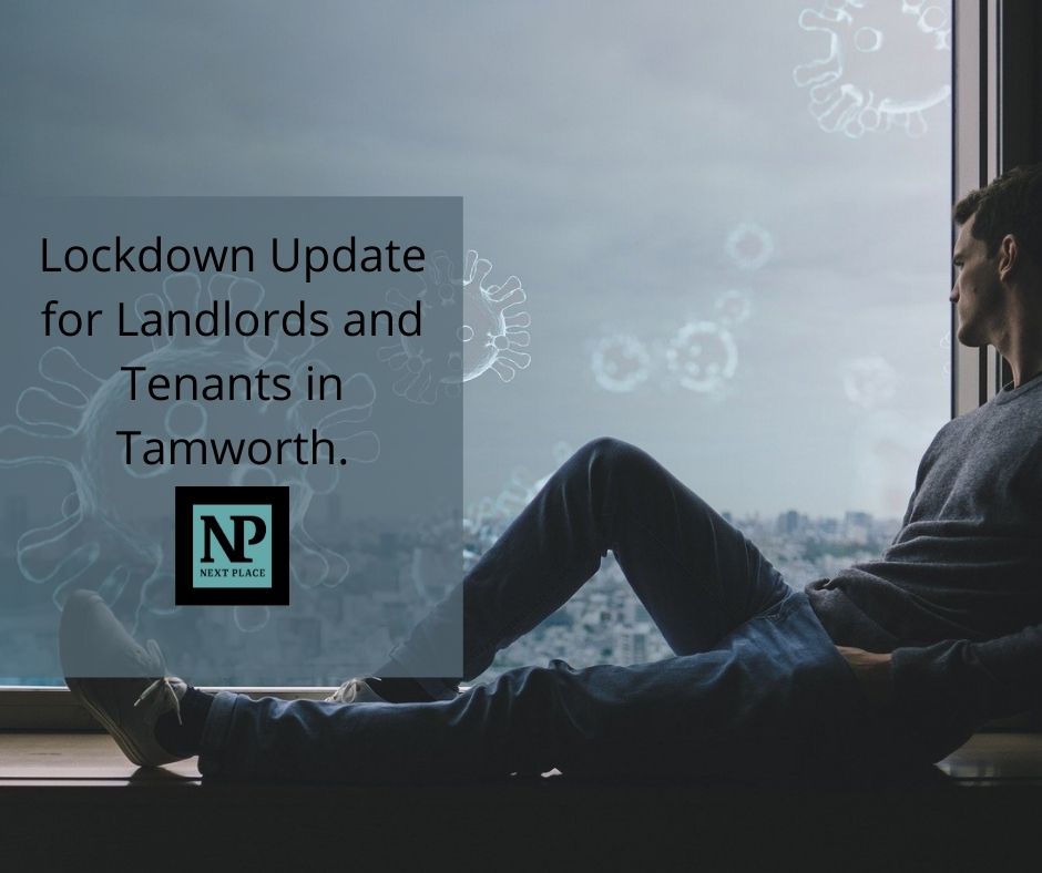 Lockdown Update for Landlords and Tenants in Tamworth.