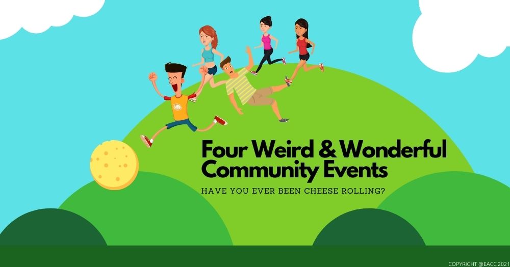 Four Weird and Wonderful Community Events