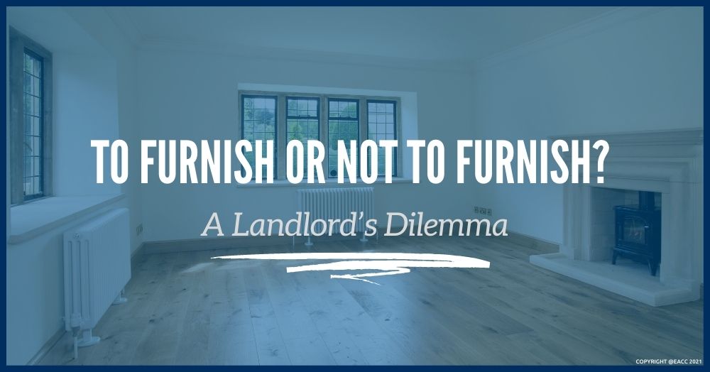 To Furnish or Not to Furnish? A Landlord’s Dilemma